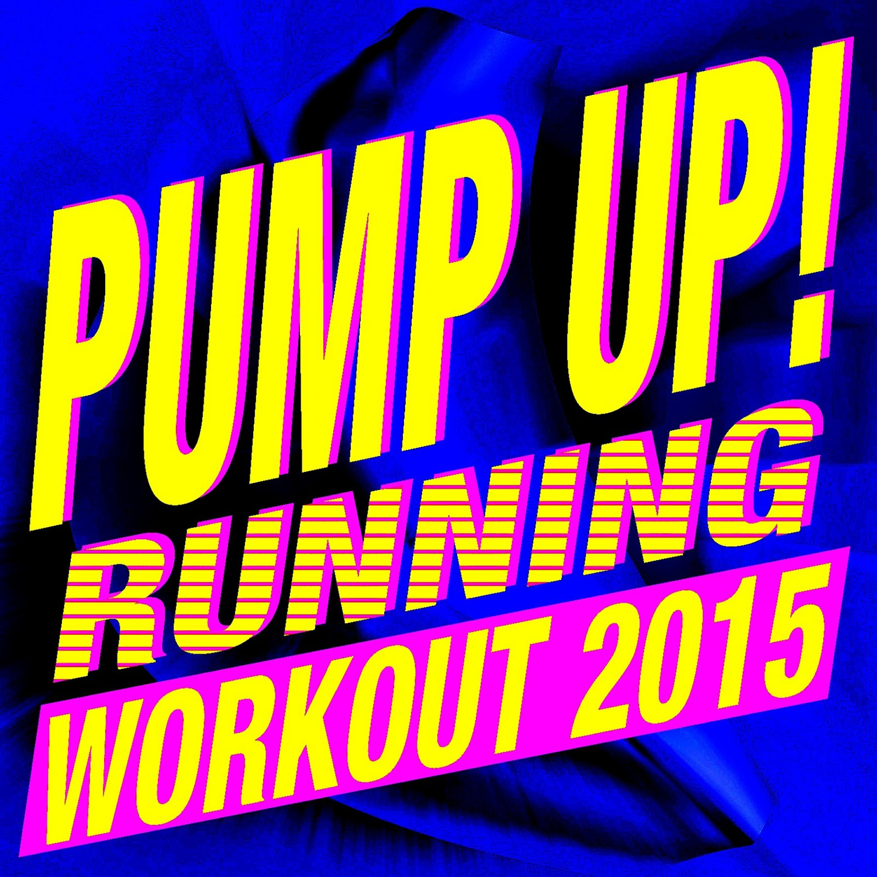 Релиз Pump Up! Running Workout 2015