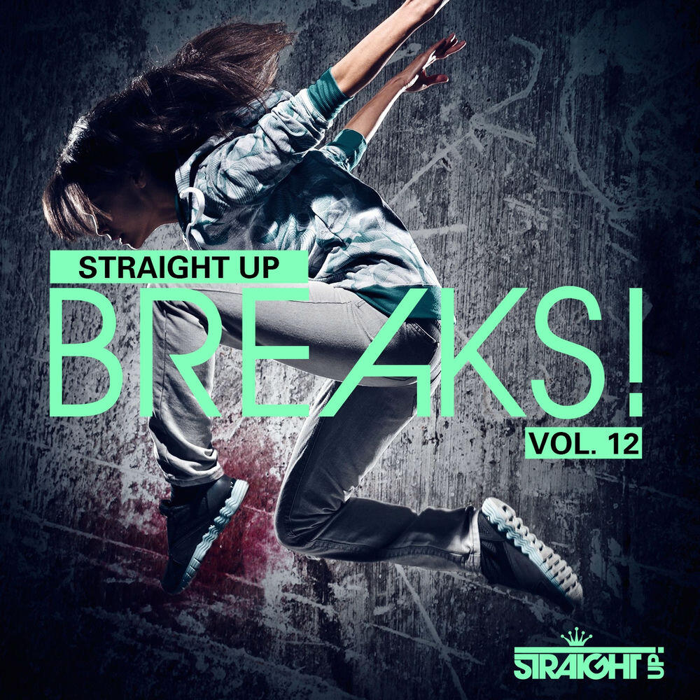 Релиз Straight Up Breaks! Vol. 12