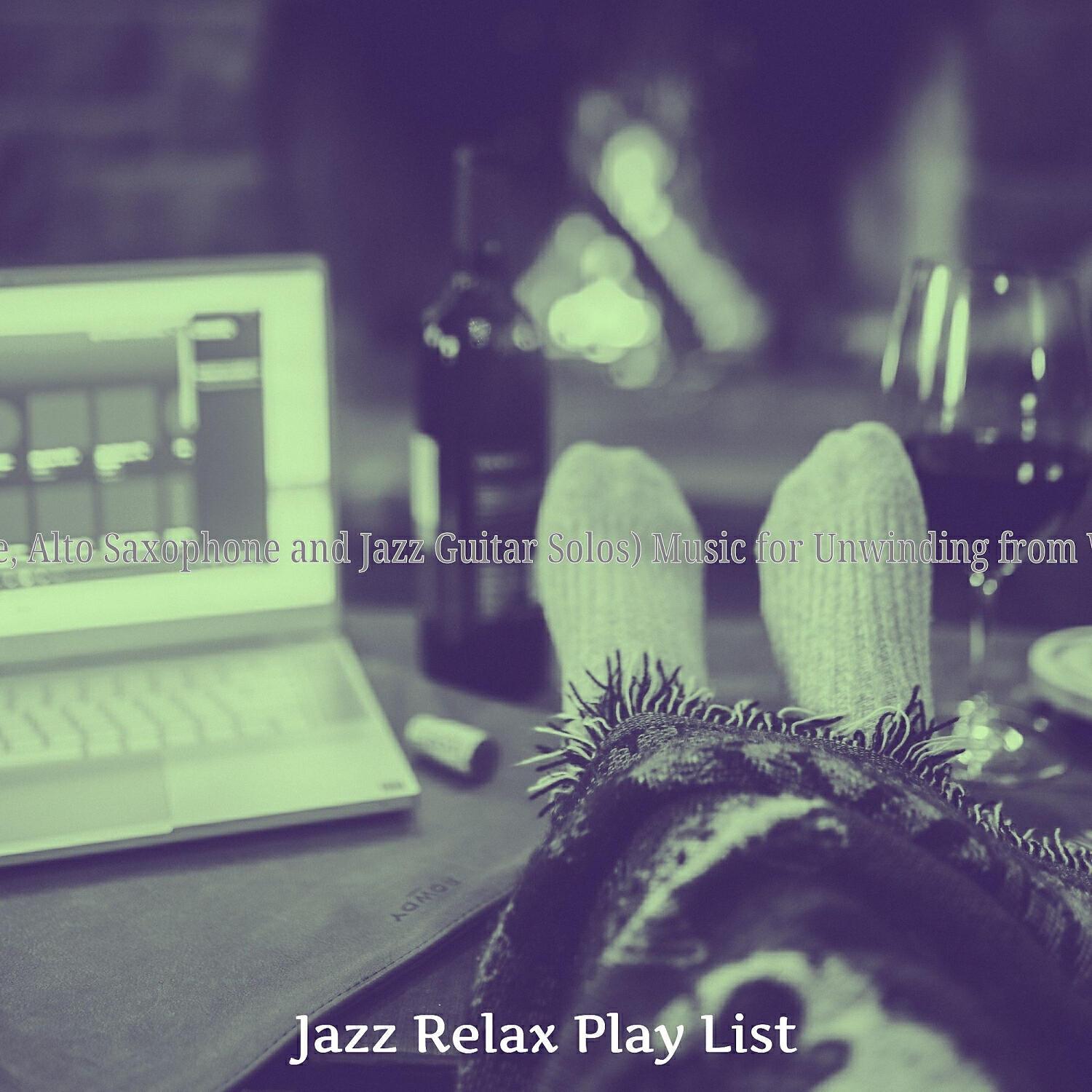 Jazz Relax Play List