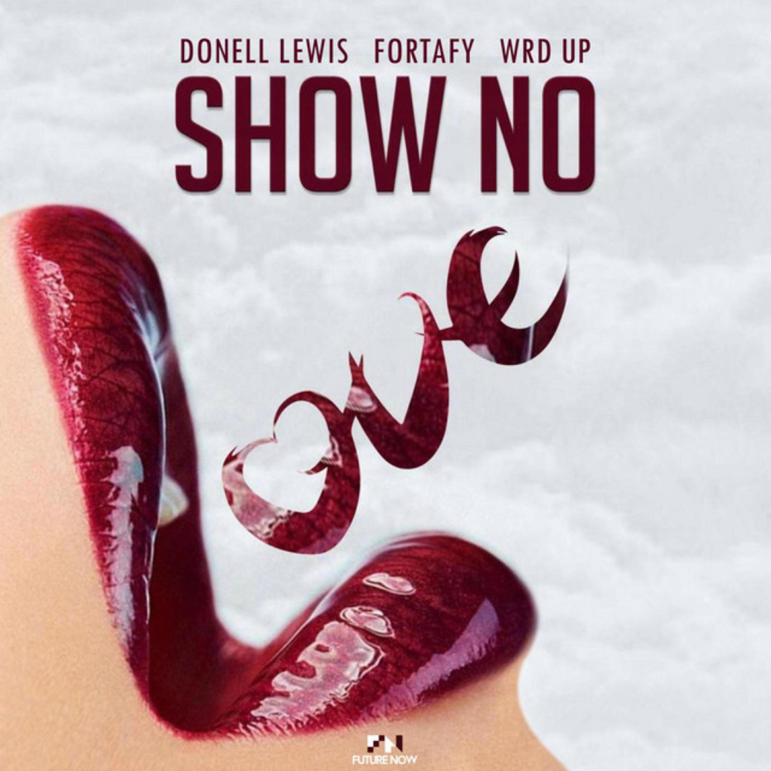 Релиз Show No Love