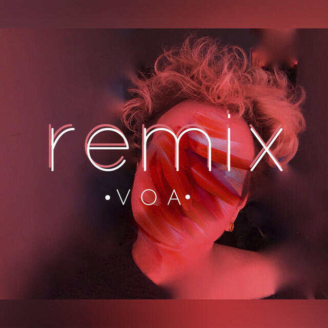Релиз Voa (Remix)