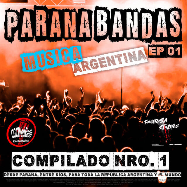Релиз Parana Bandas - Compilado Nro. 1 (Musica Argentina - Desde Parana, Entre Rios, Para Todo el Mundo)