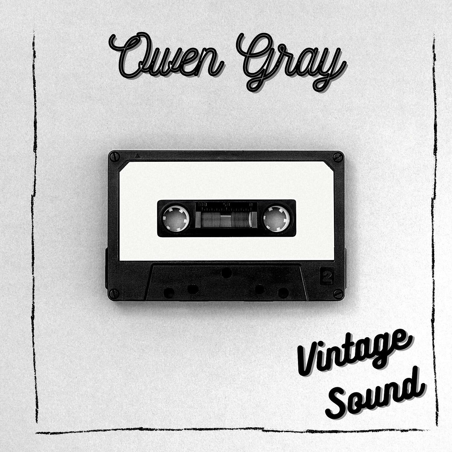 Релиз Owen Gray - Vintage Sound