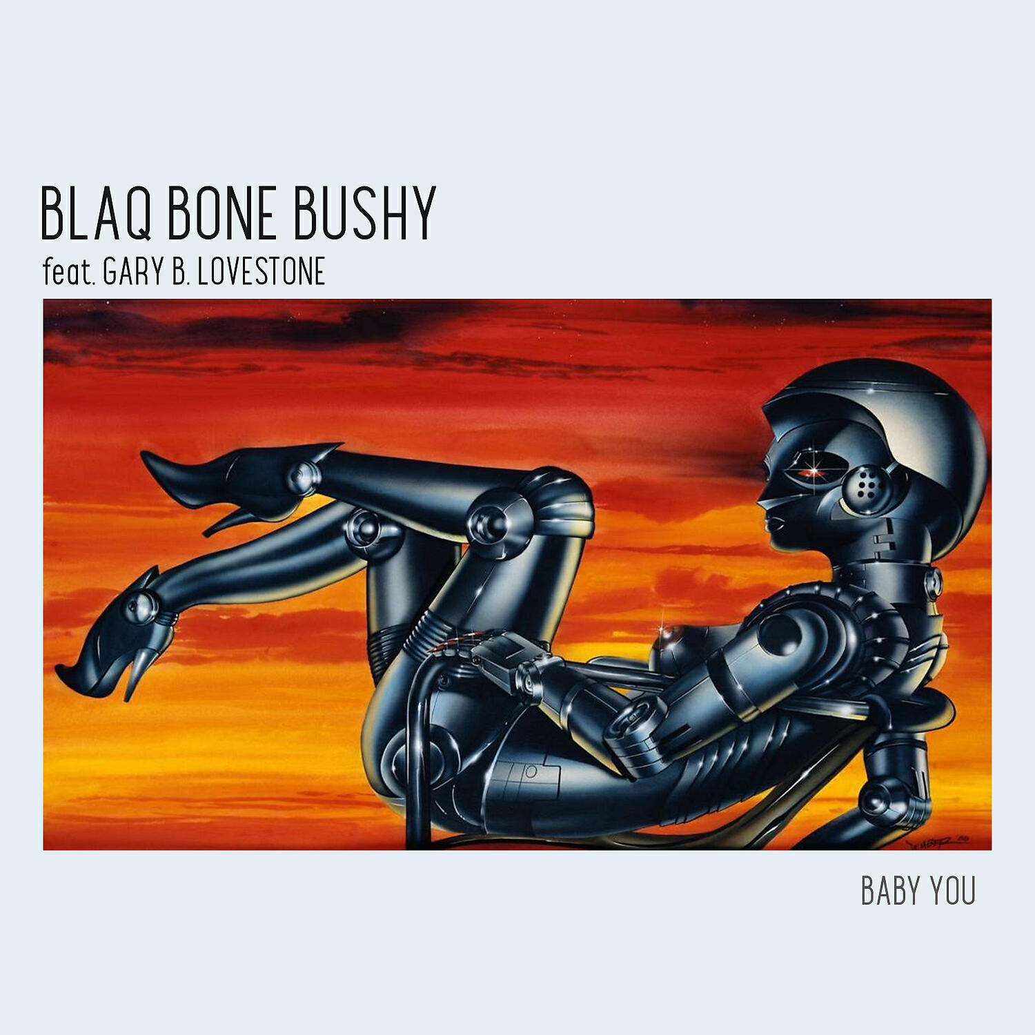 Постер альбома Baby You (feat. Gary B. Lovestone)