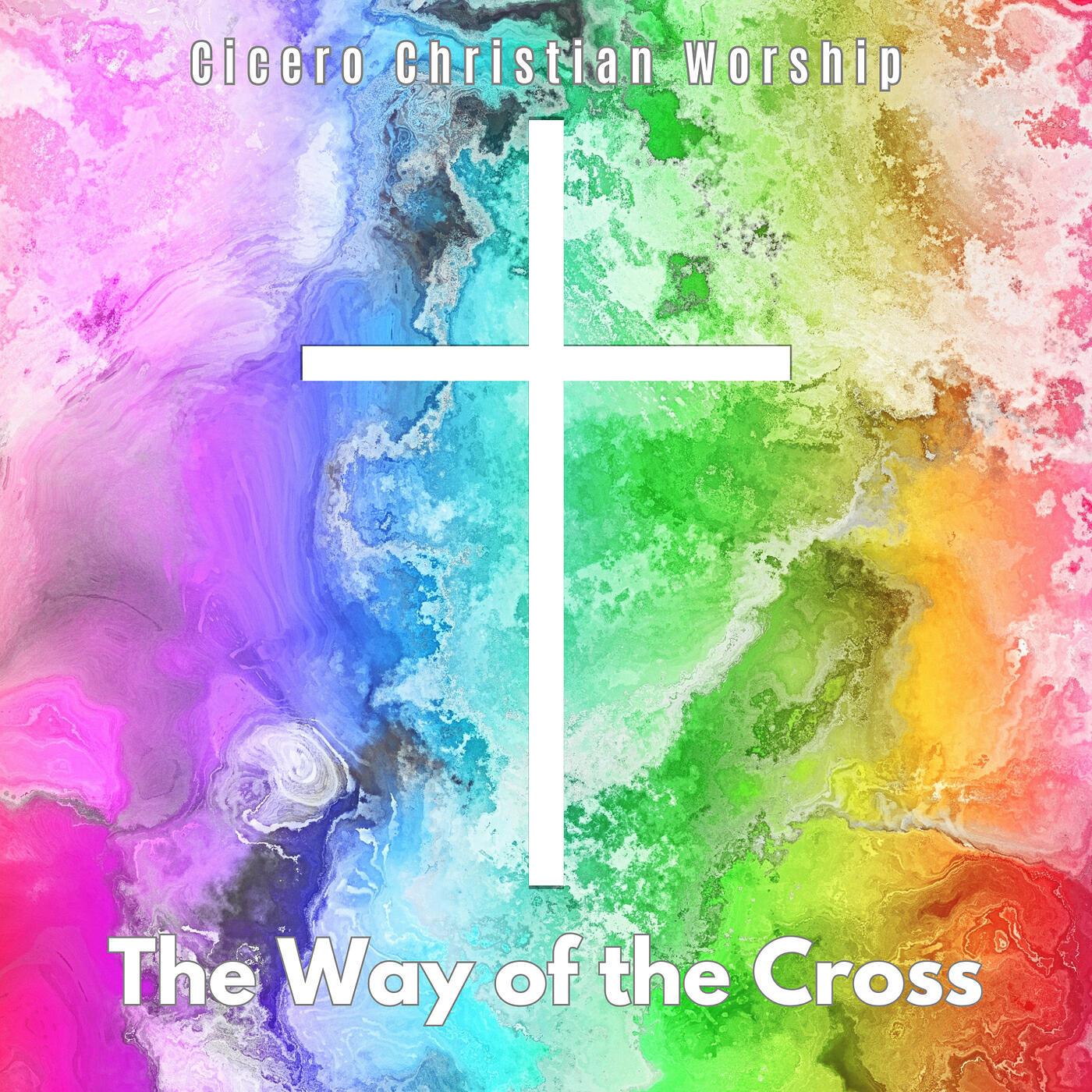 Cicero Christian Worship