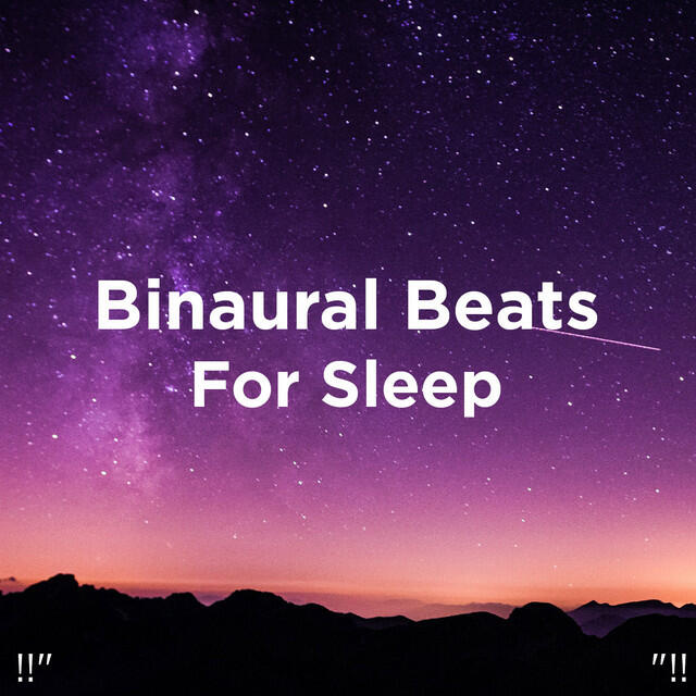 Релиз !!" Binaural Beats For Sleep "!!