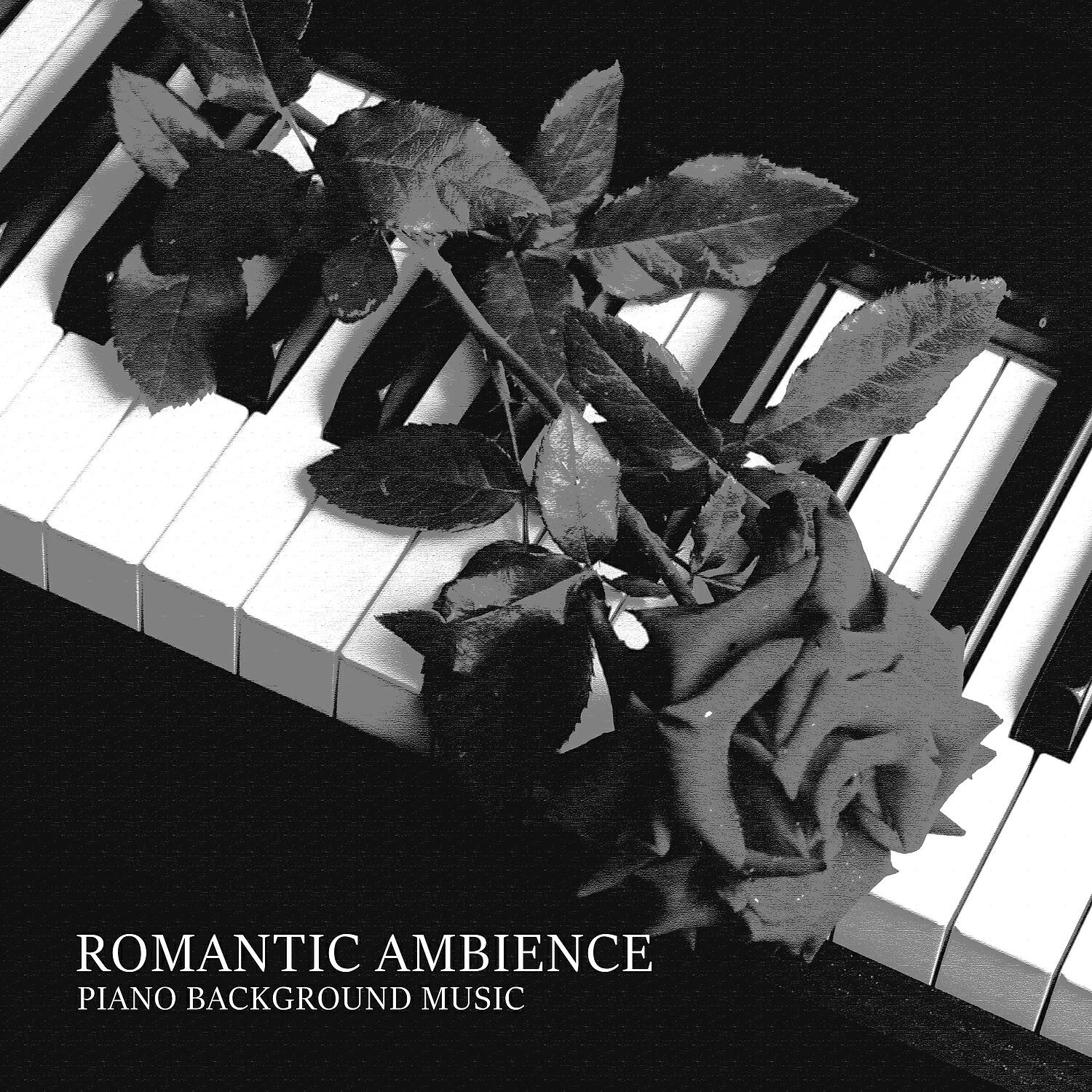 Релиз Romantic Ambience: Piano Background Music