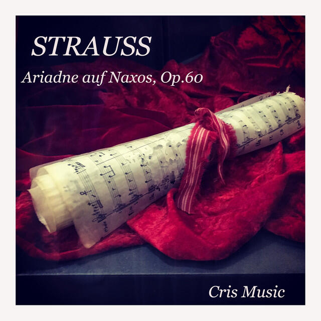 Постер альбома Strauss: Ariadne auf Naxos, Op.60