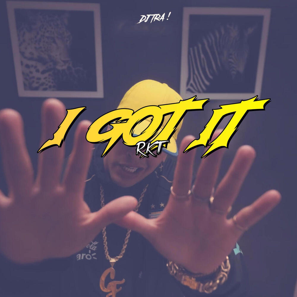 Релиз I GOT IT RKT