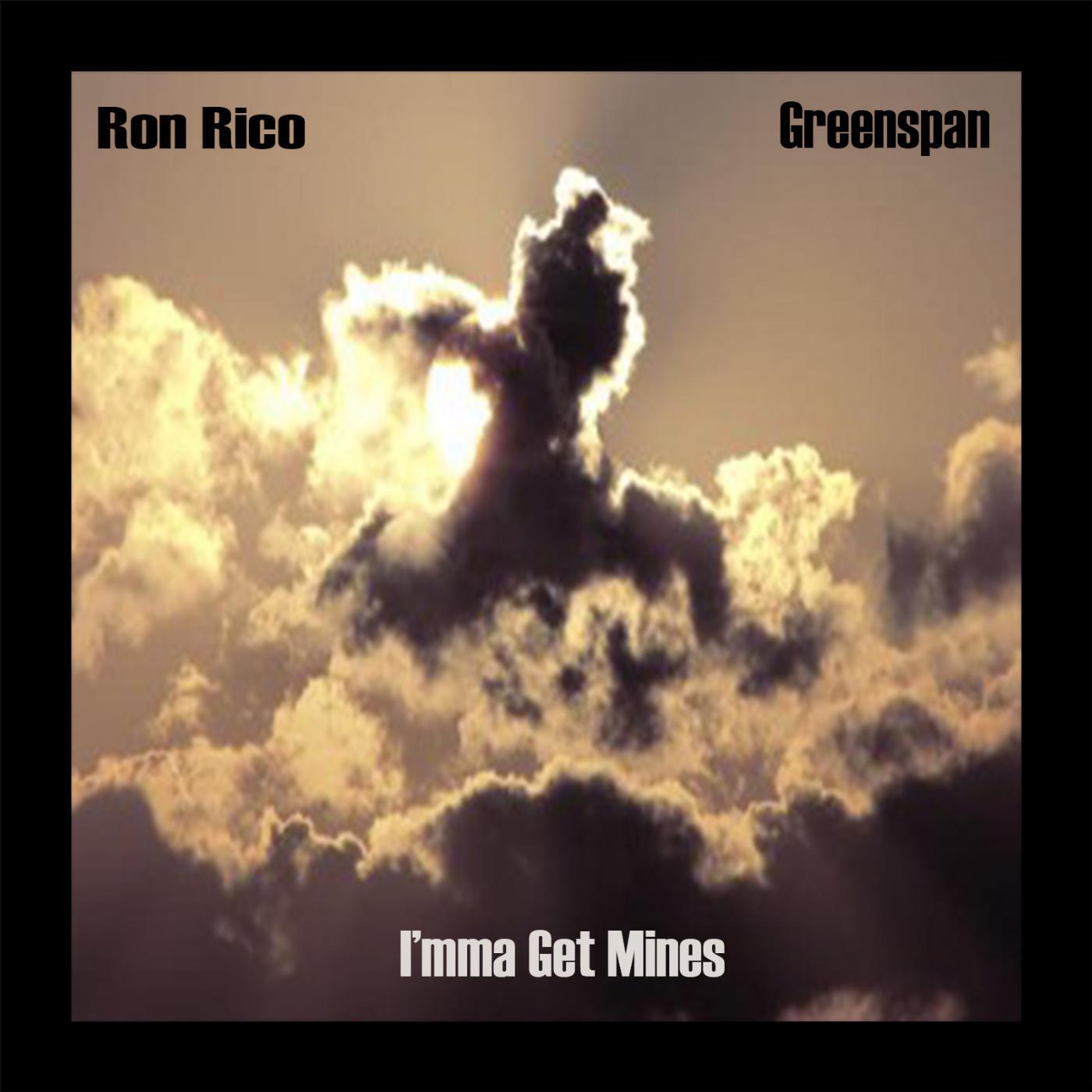 Релиз I'mma Get Mines (feat. Greenspan)