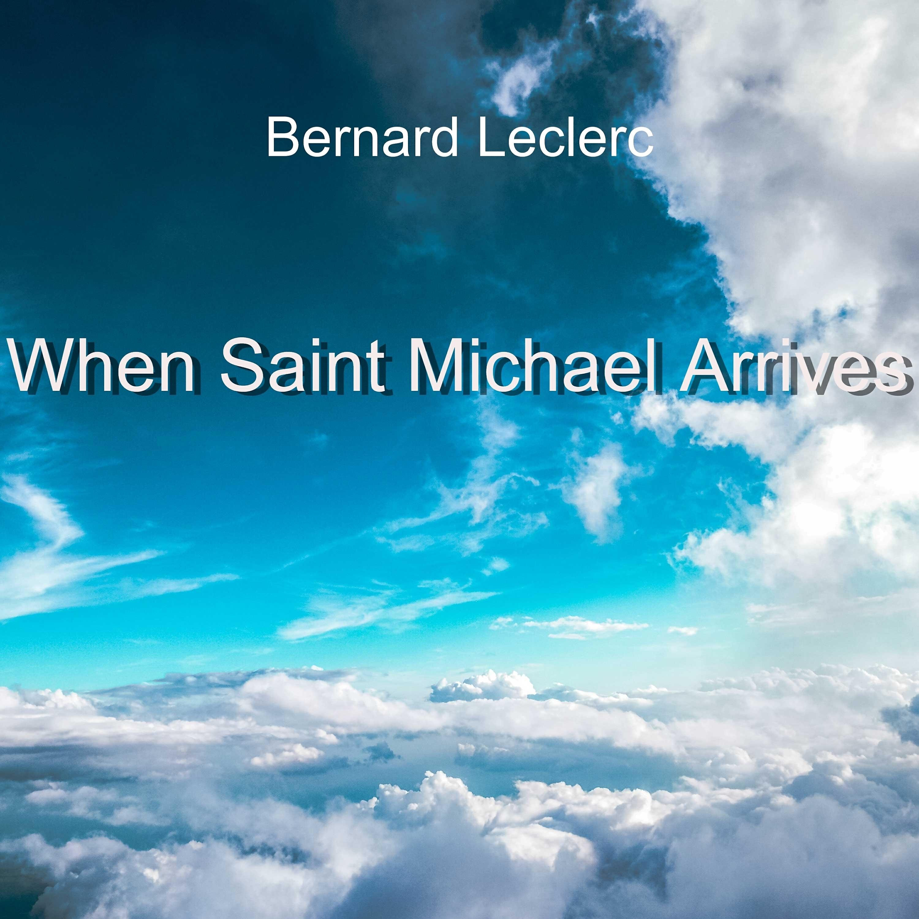 Релиз When Saint Michael Arrives