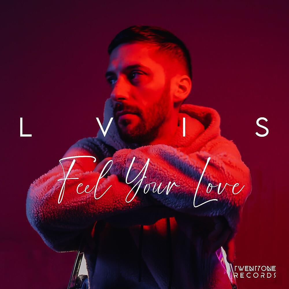 Релиз Feel Your Love (Original)