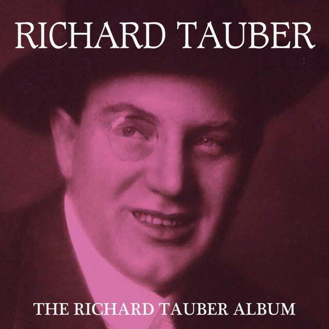Релиз The Richard Tauber Album