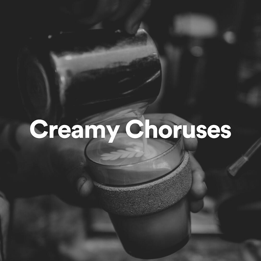 Релиз Creamy Choruses