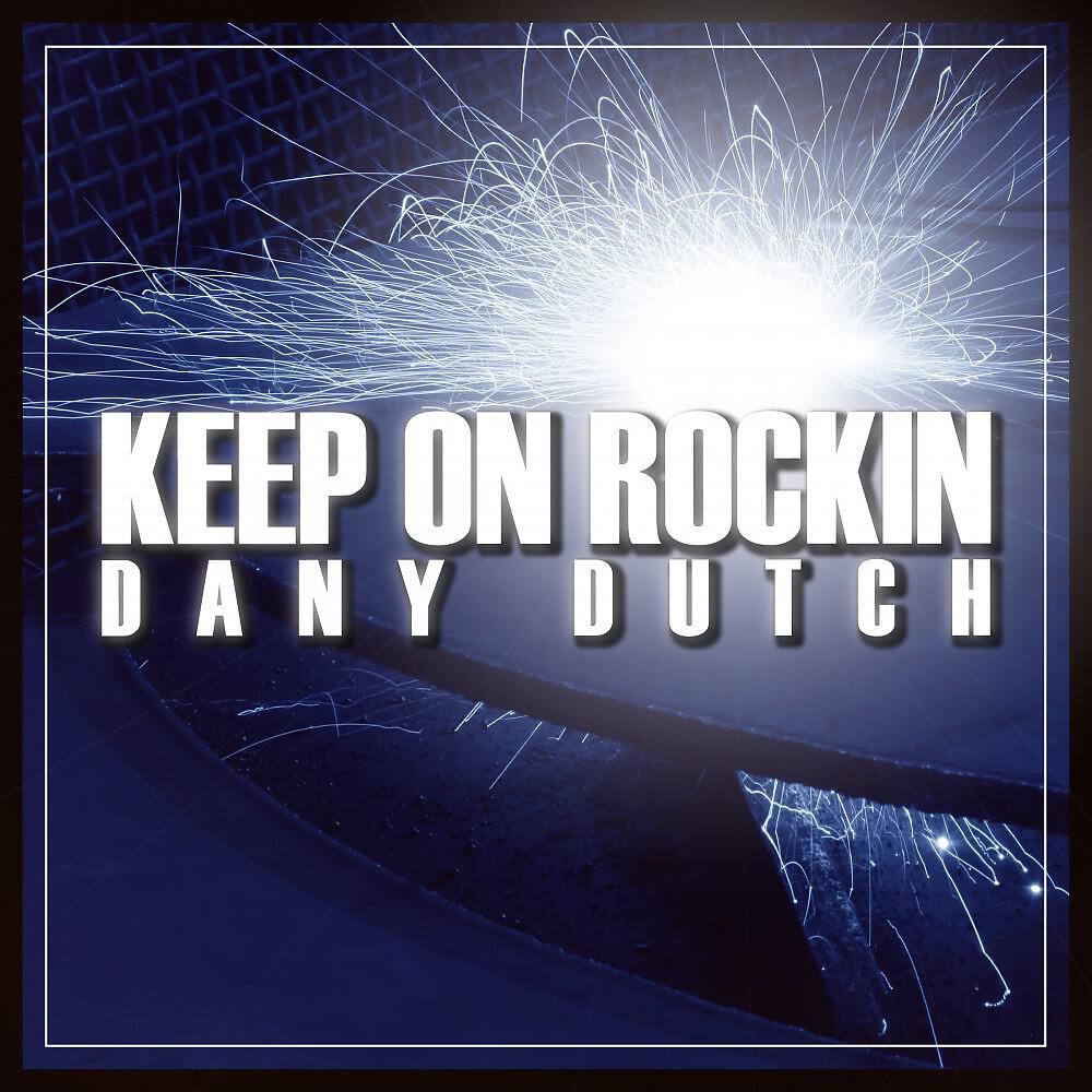 Релиз Keep on Rockin