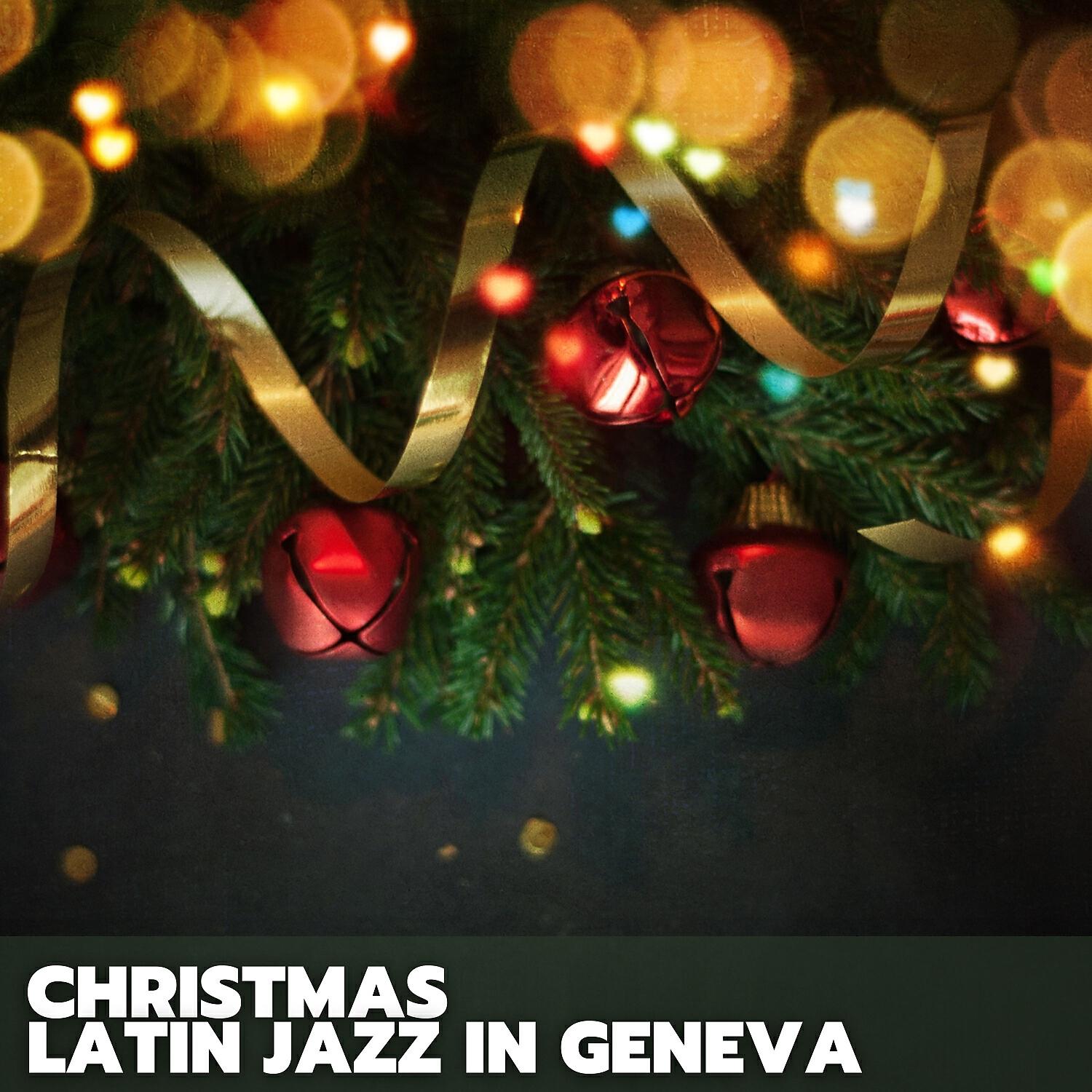 Релиз Christmas Latin Jazz in Geneva