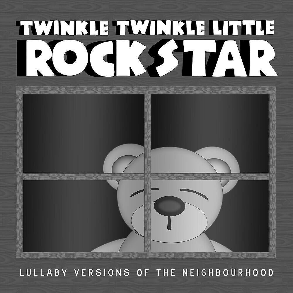 Релиз Lullaby Versions of the Neighbourhood