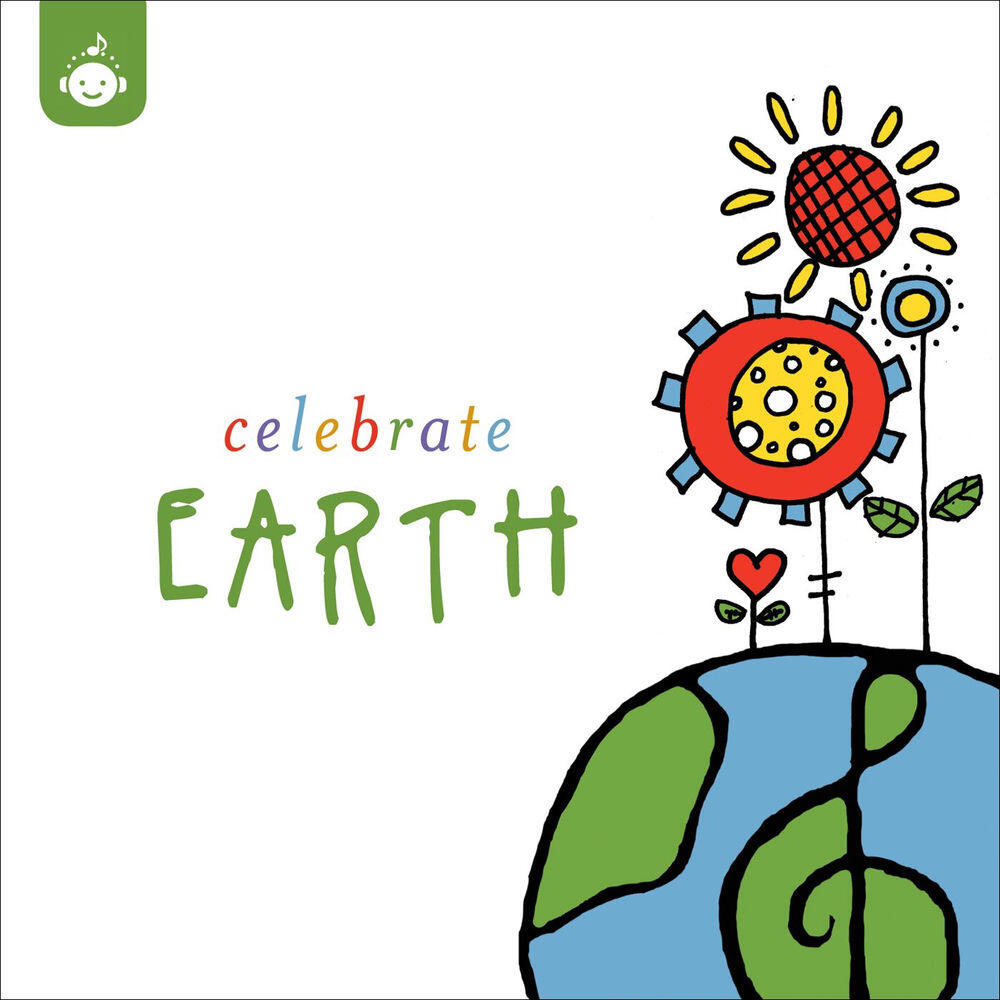 Релиз Celebrate Earth – Celebrate Earth Children's Music Series from Recess Music