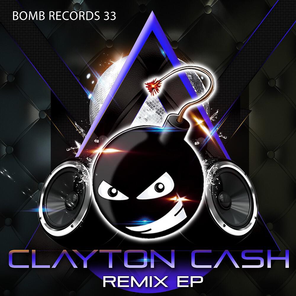 Релиз Clayton Cash - Remix
