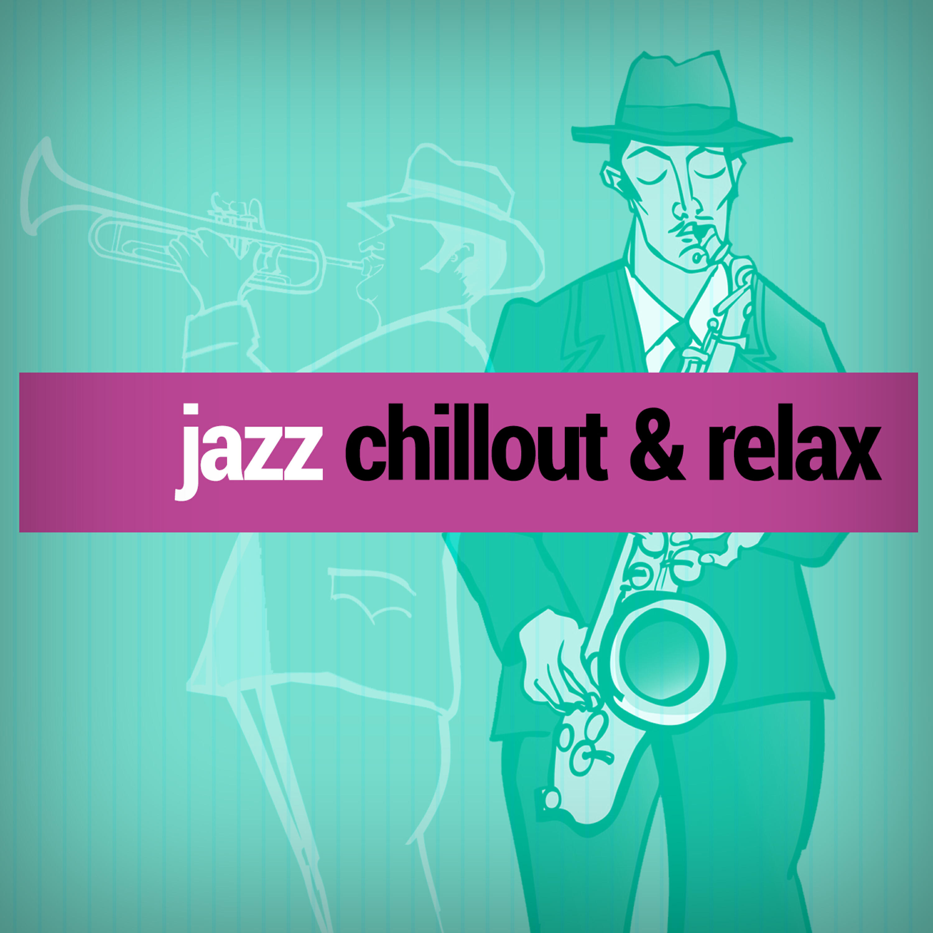 Релиз Jazz: Chillout & Relax