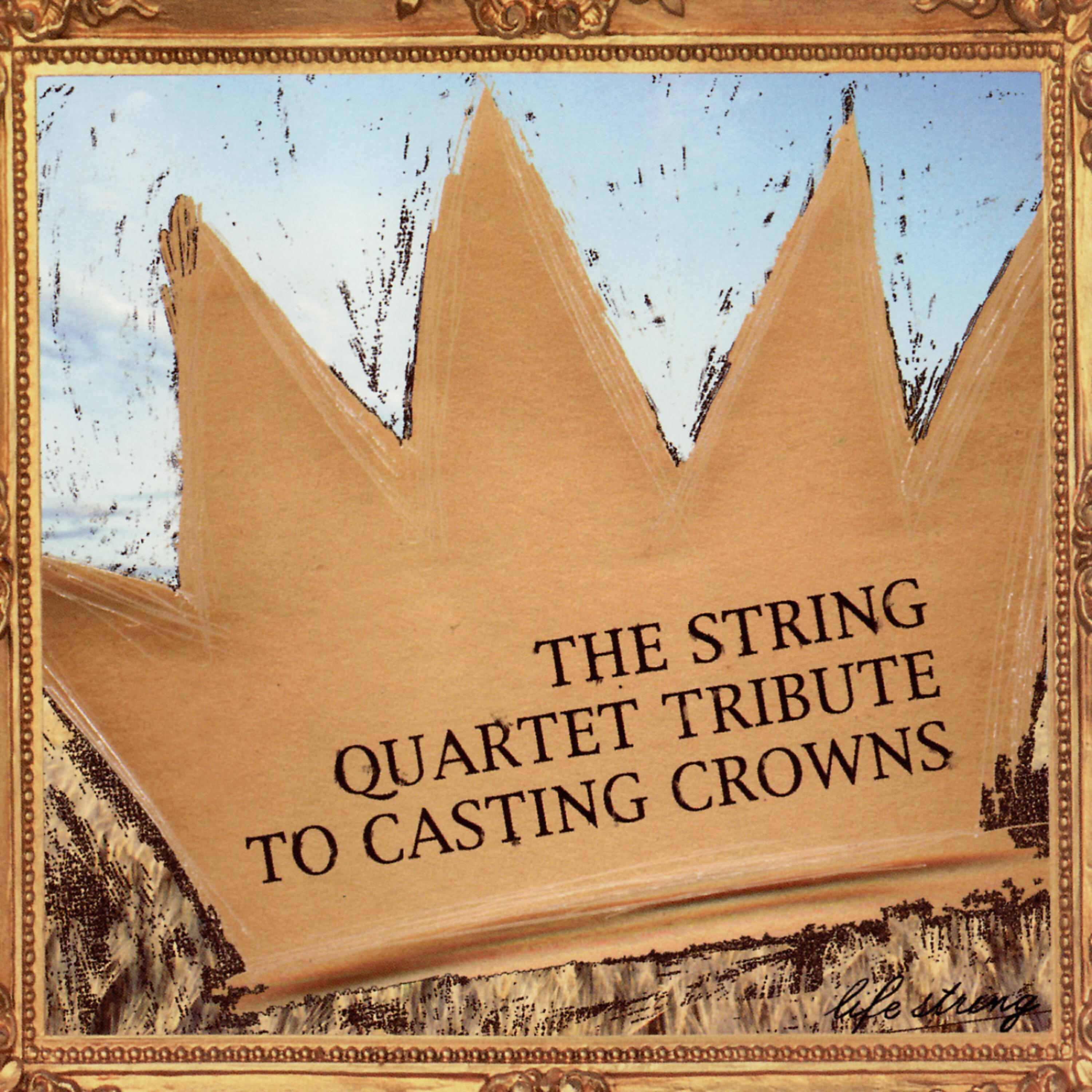 Релиз The String Quartet Tribute to Casting Crowns