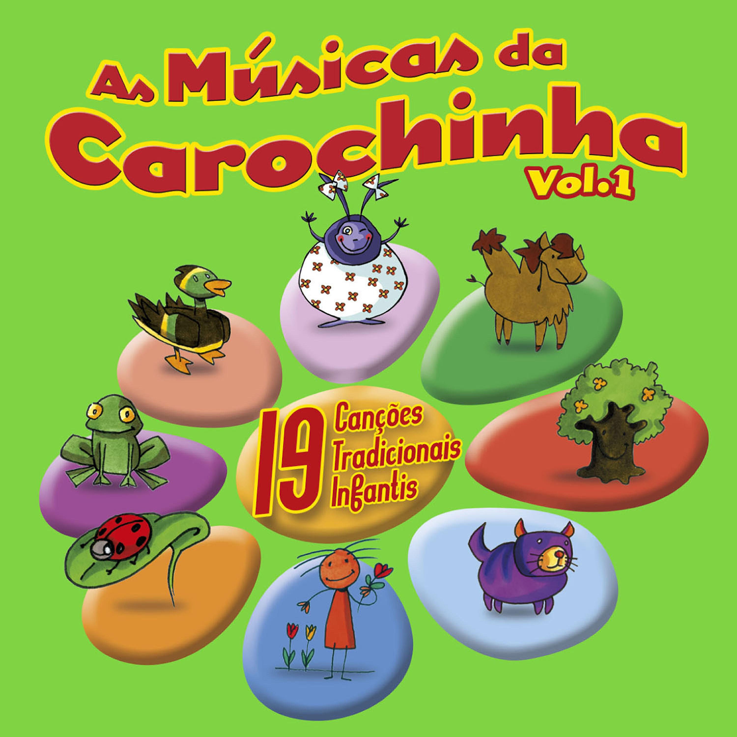 Релиз As Músicas da Carochinha Vol. 1