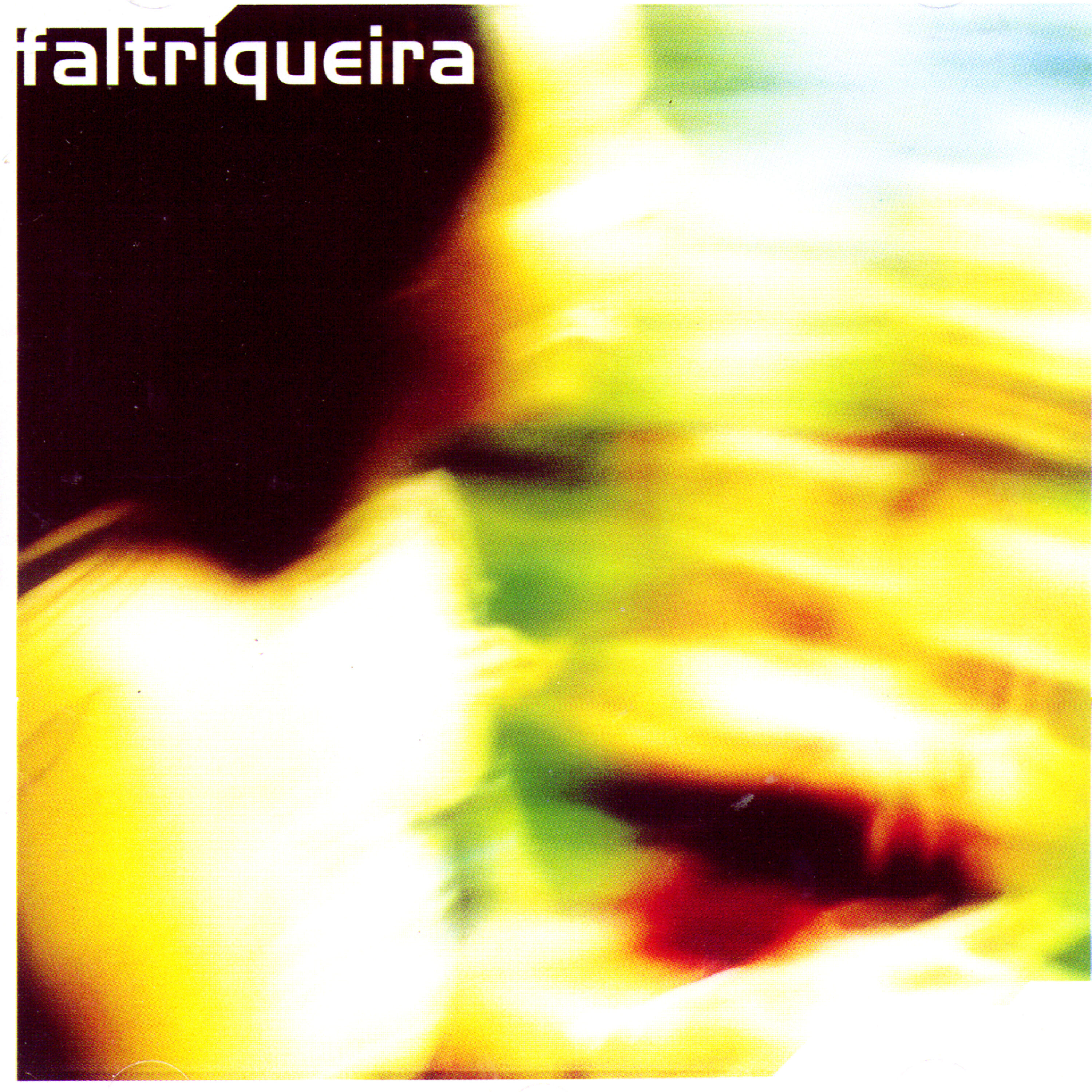 Постер альбома Faltriqueira
