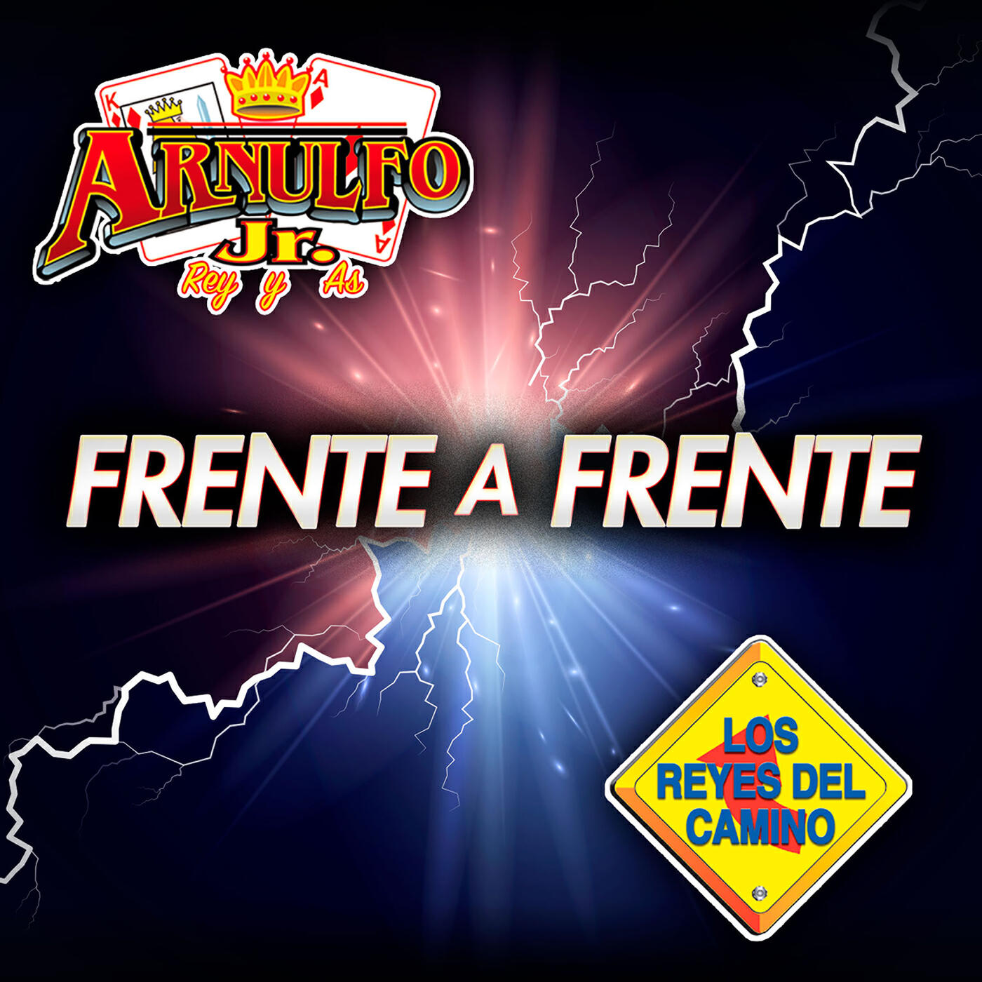 Релиз Frente A Frente Arnulfo Jr. Rey Y As - Los Reyes Del Camino