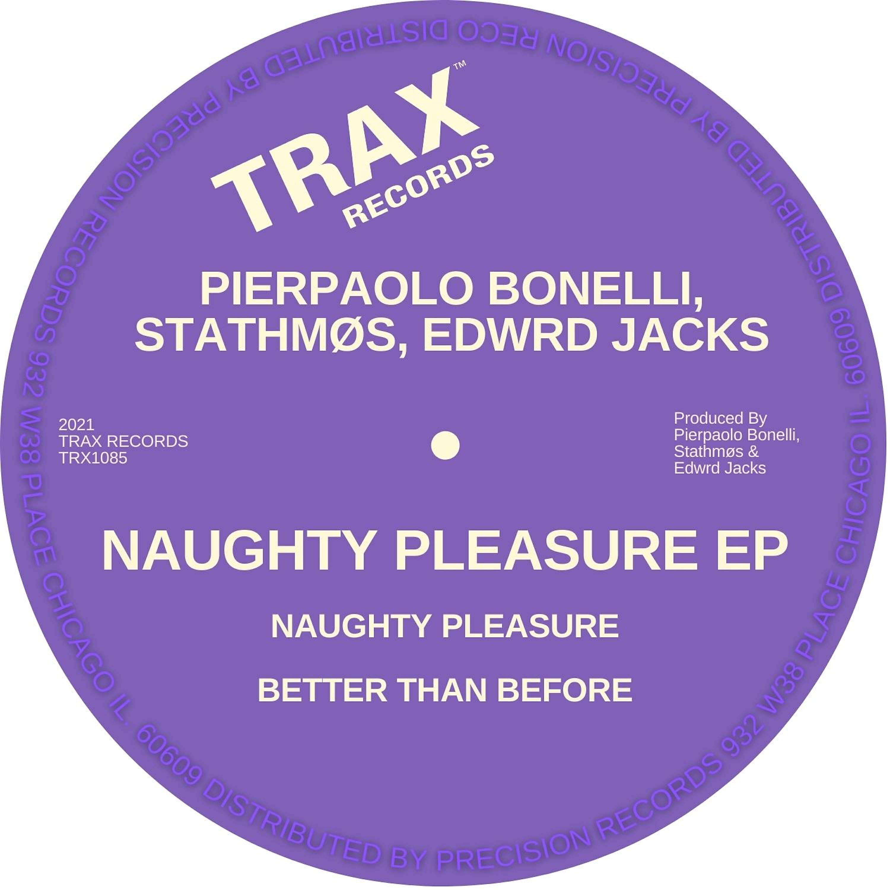 Релиз Naughty Pleasure EP