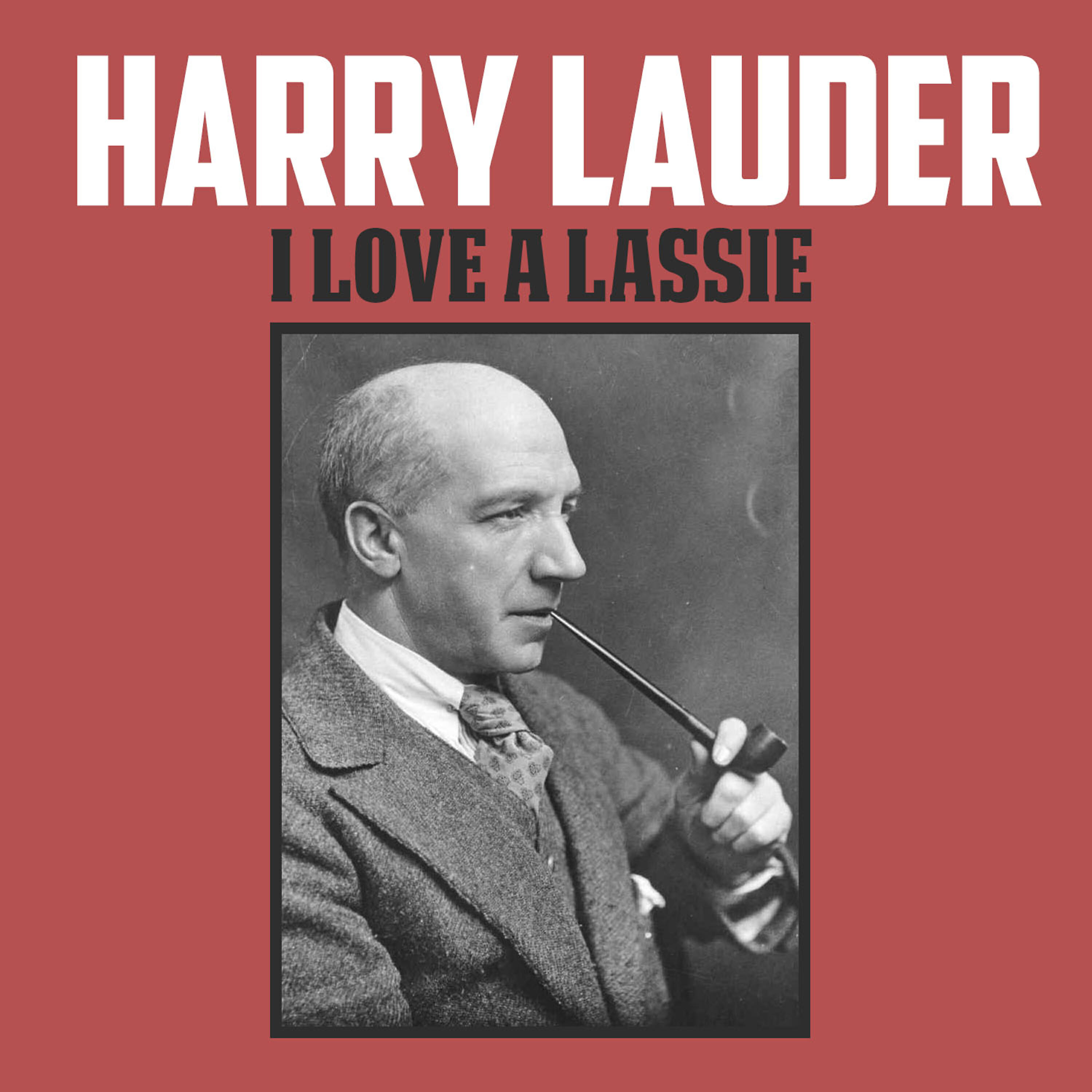 Релиз I Love a Lassie