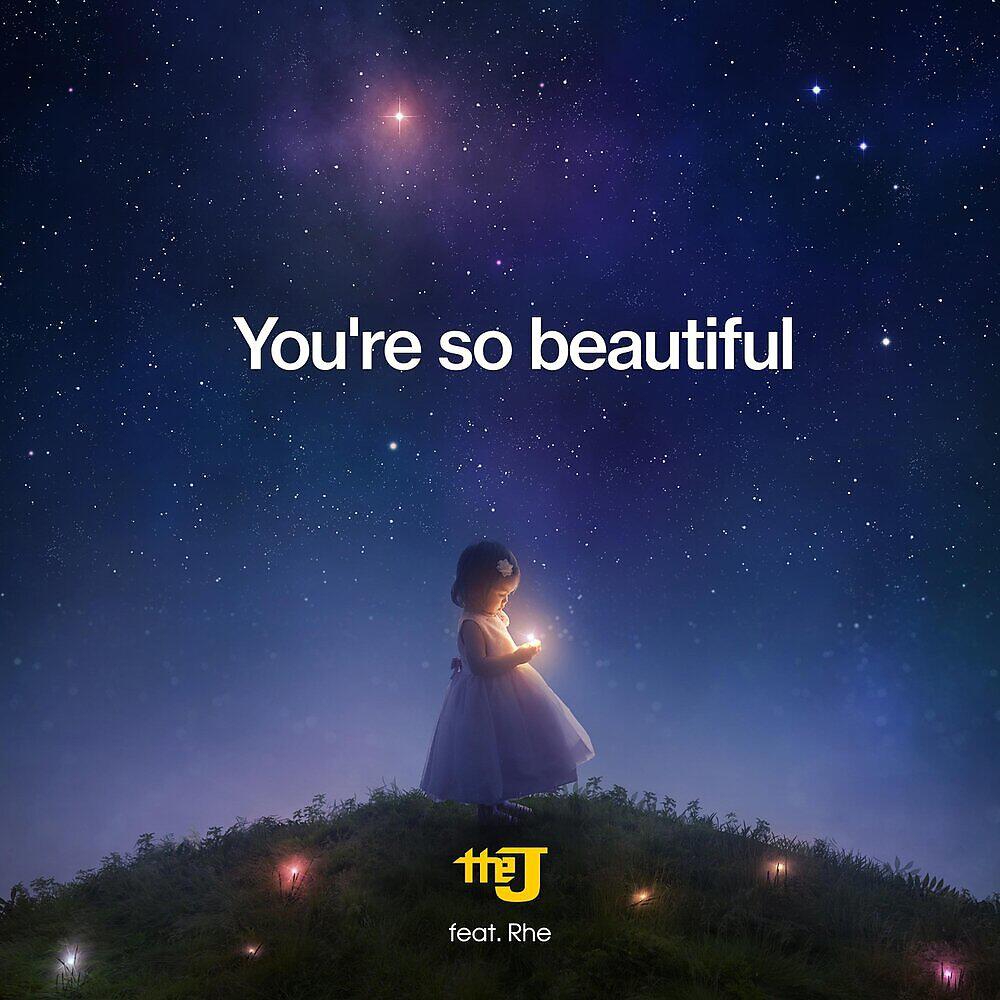 Релиз You're so Beautiful