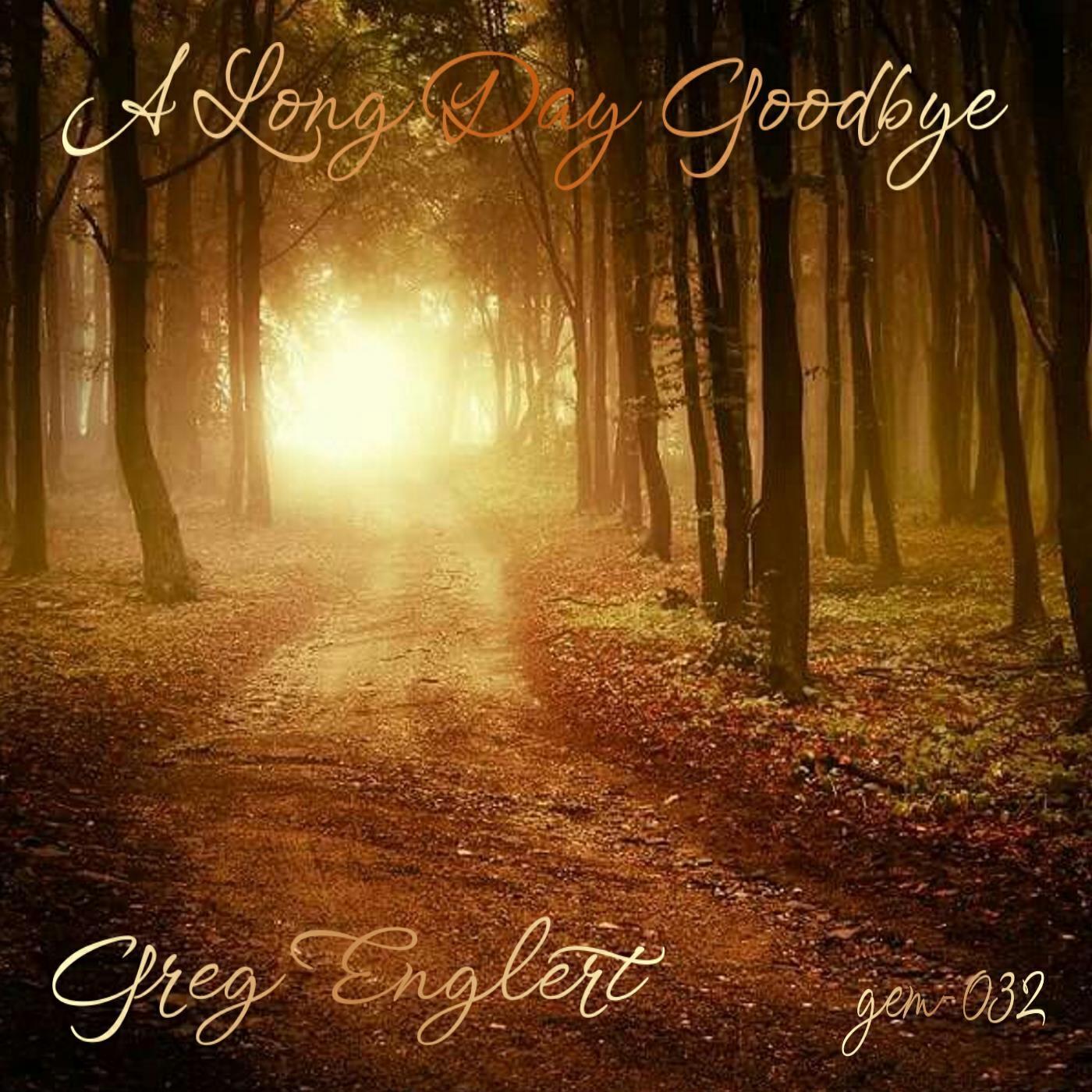 Релиз A Long Day Goodbye