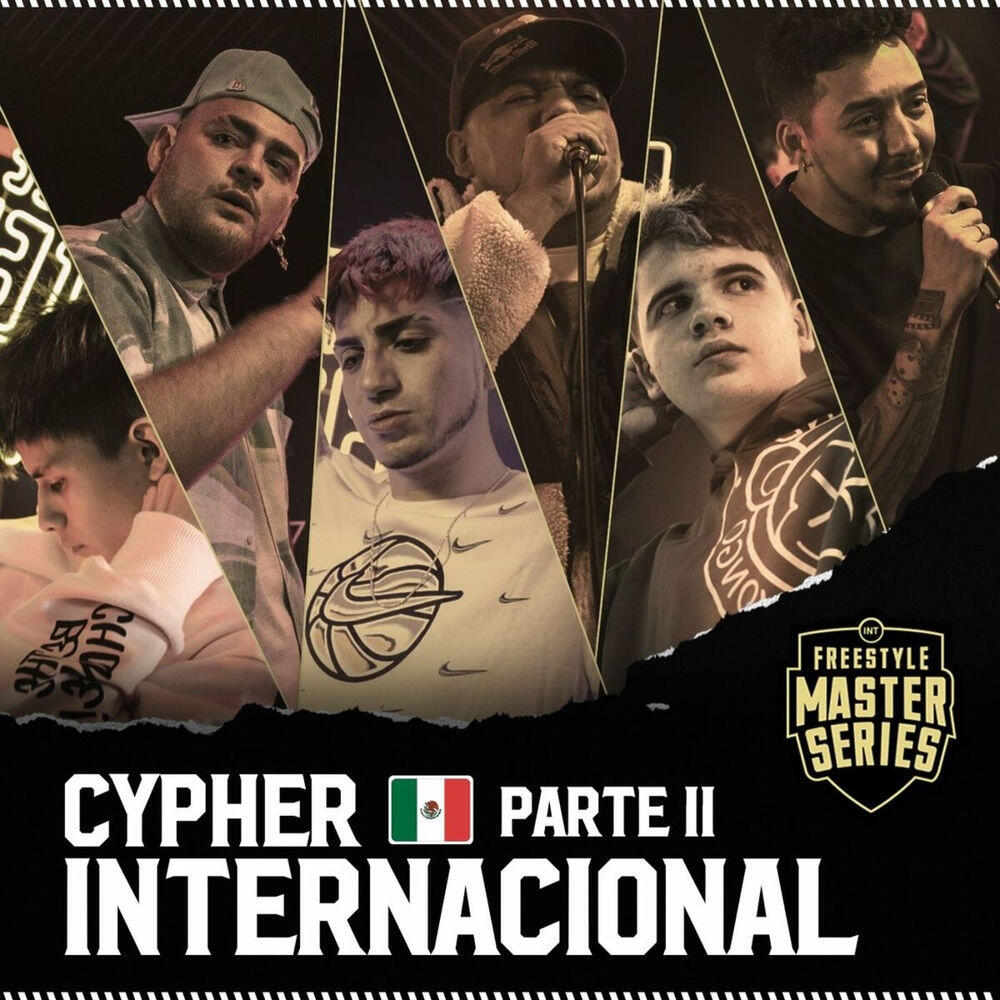 Релиз Cypher 2 FMS Internacional - Vijay Kesh , Acertijo , Mnak , Zaina , Lokillo & Aczino - CDMX - 2021-2022 (Live)