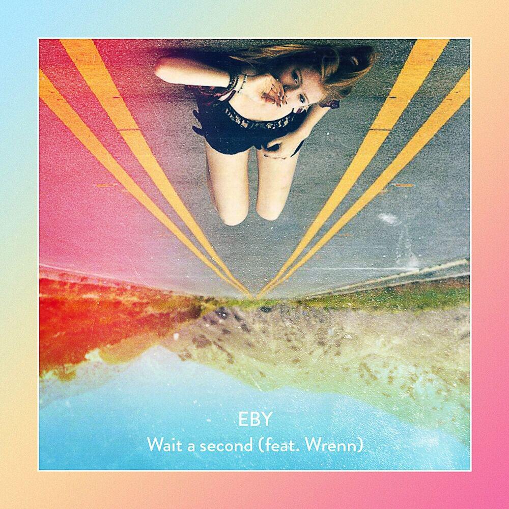 Релиз Wait a Second (feat. Wrenn)