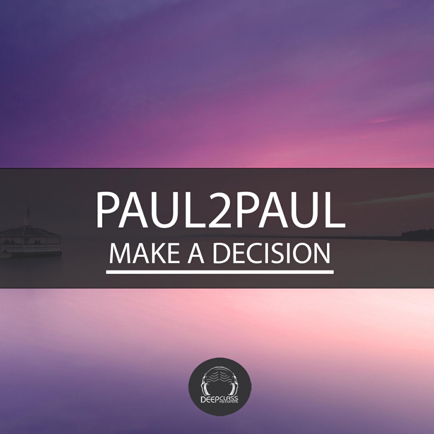 Релиз Make a Decision