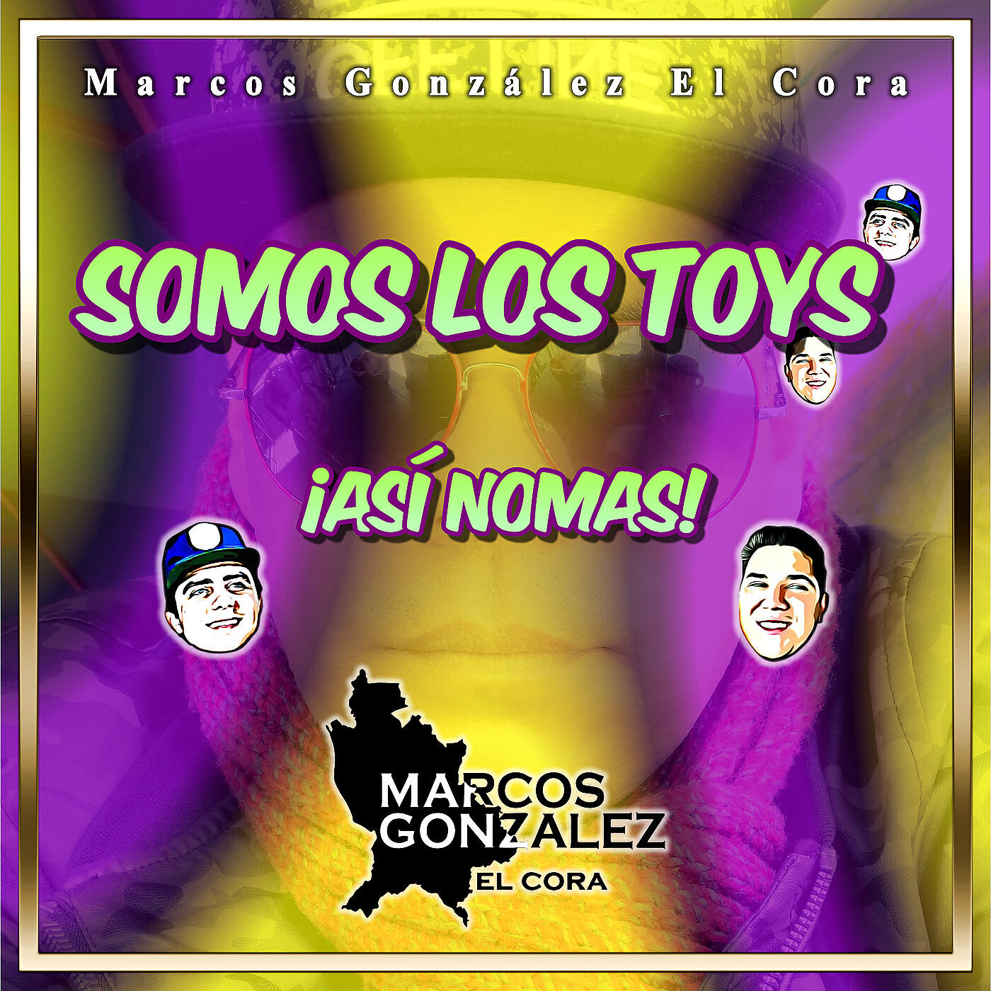 Релиз Somos Los Toys ¡Así Nomas!