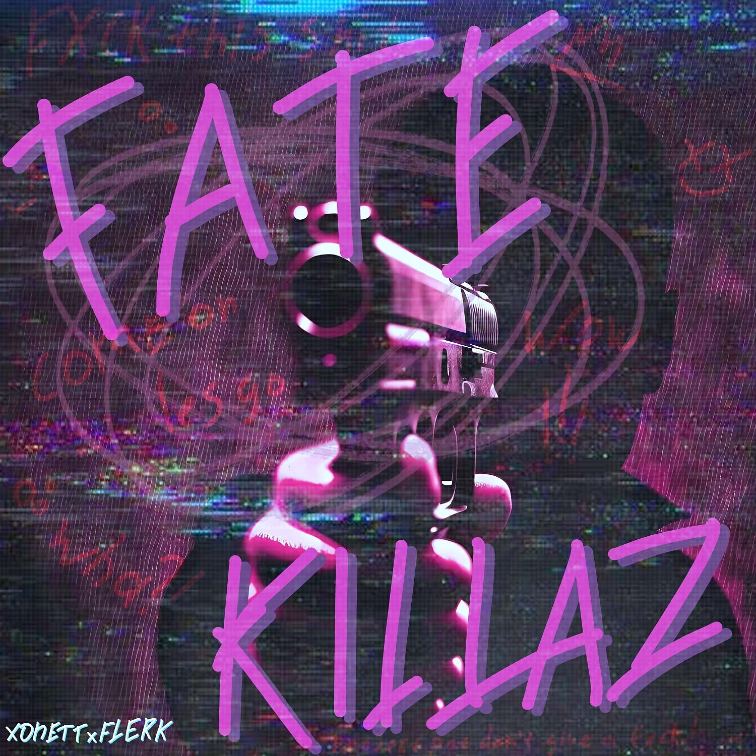 Релиз FATE KILLAZ