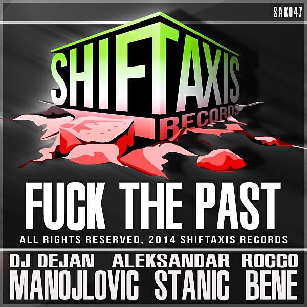 Релиз Fuck The Past