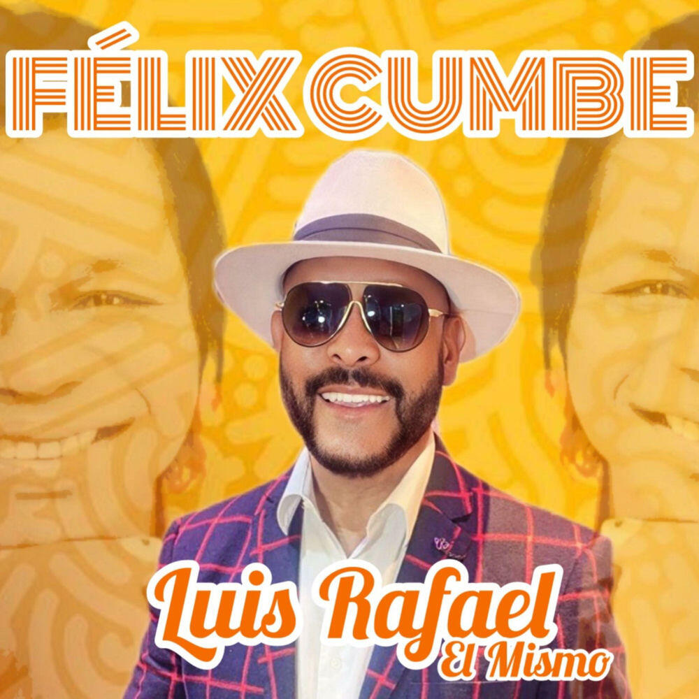 Luis Rafael EL MISMO