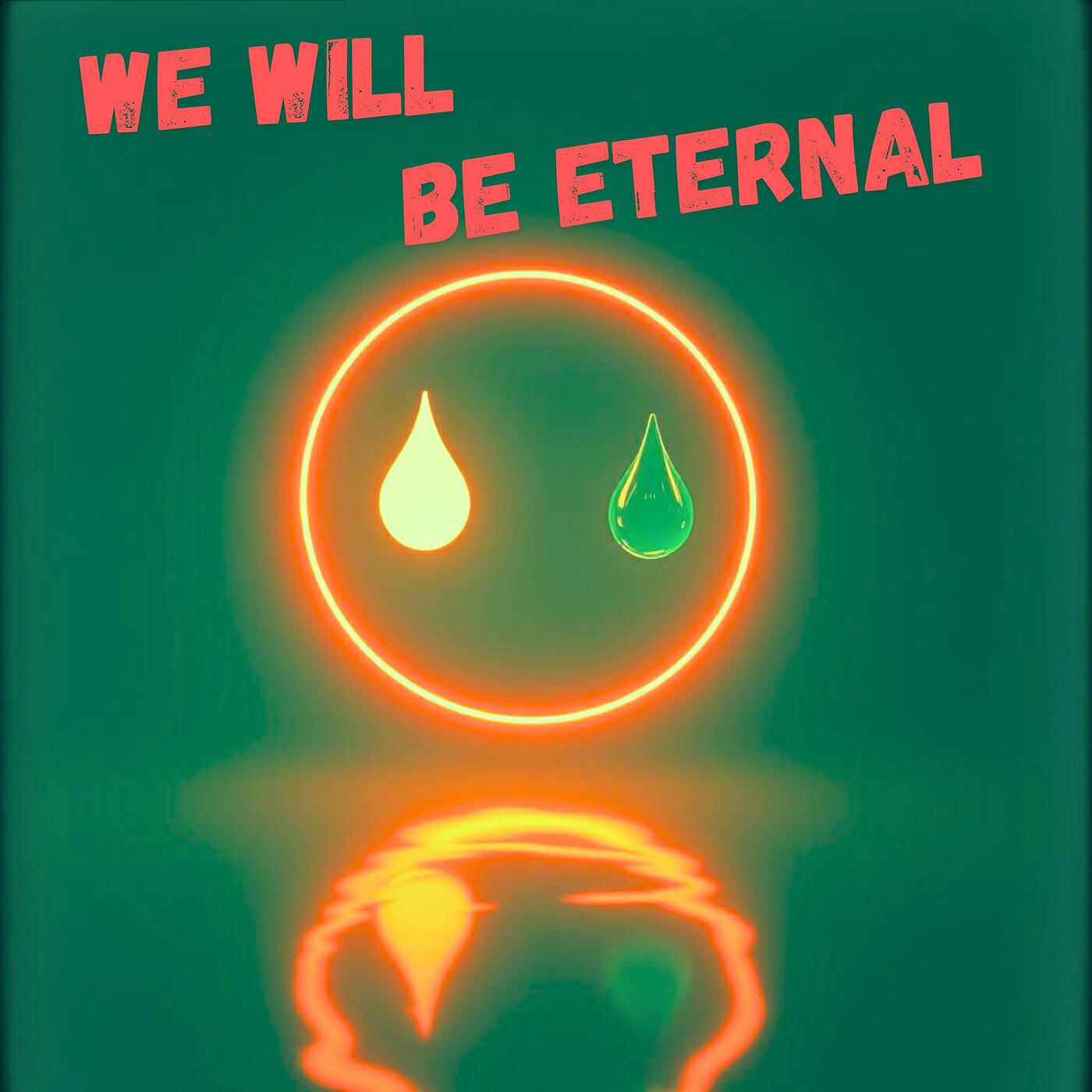 Релиз We Will Be Eternal