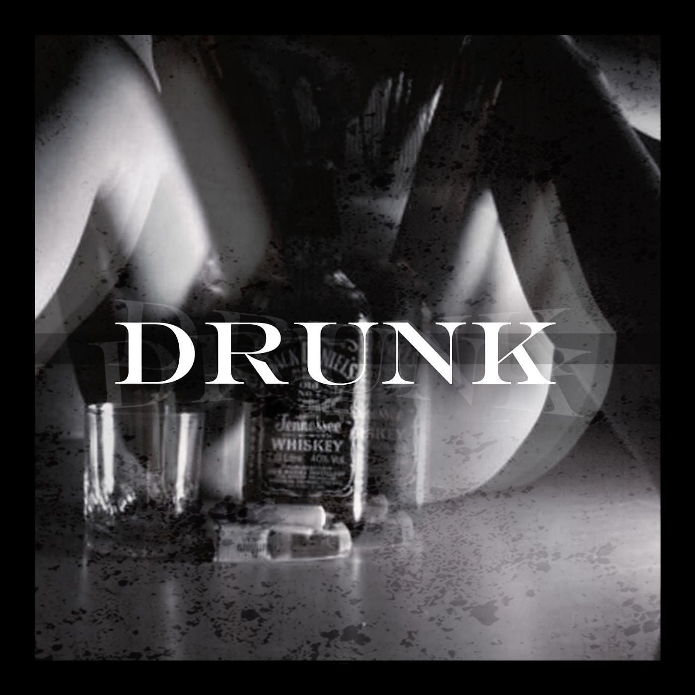 Релиз Drunk