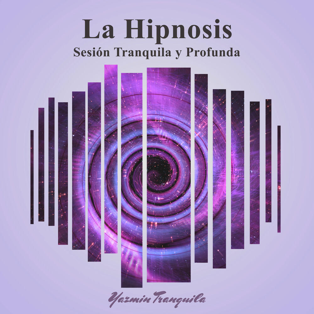 Релиз La Hipnosis: Sesión Tranquila y Profunda