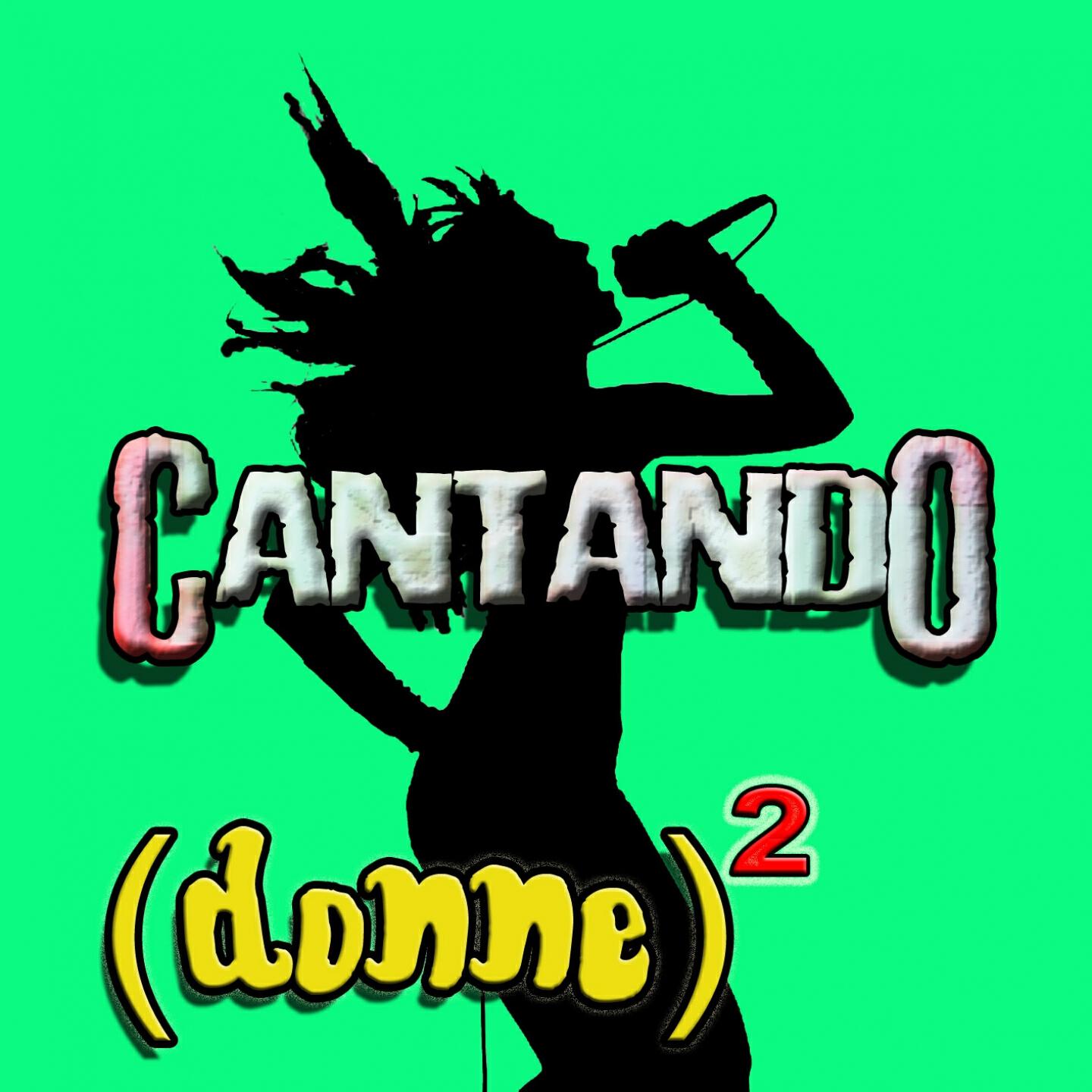 Релиз Cantando: (donne)2