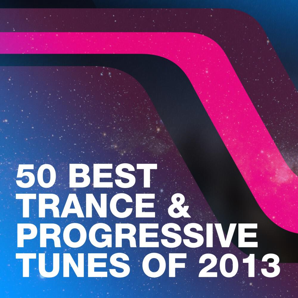 Релиз 50 Best Trance & Progressive Tunes of 2013