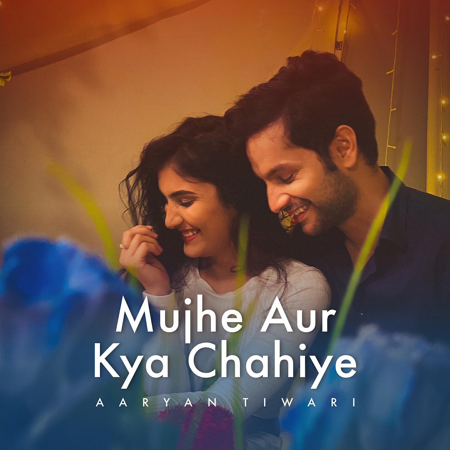 Релиз Mujhe Aur Kya Chahiye
