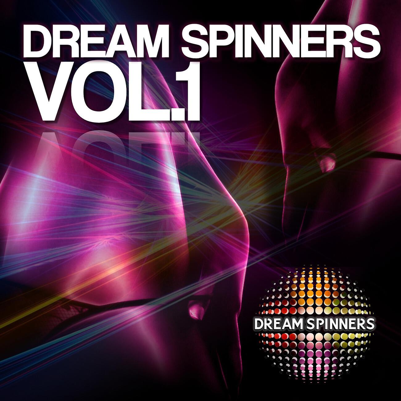 Релиз Dream Spinners, Vol. 1