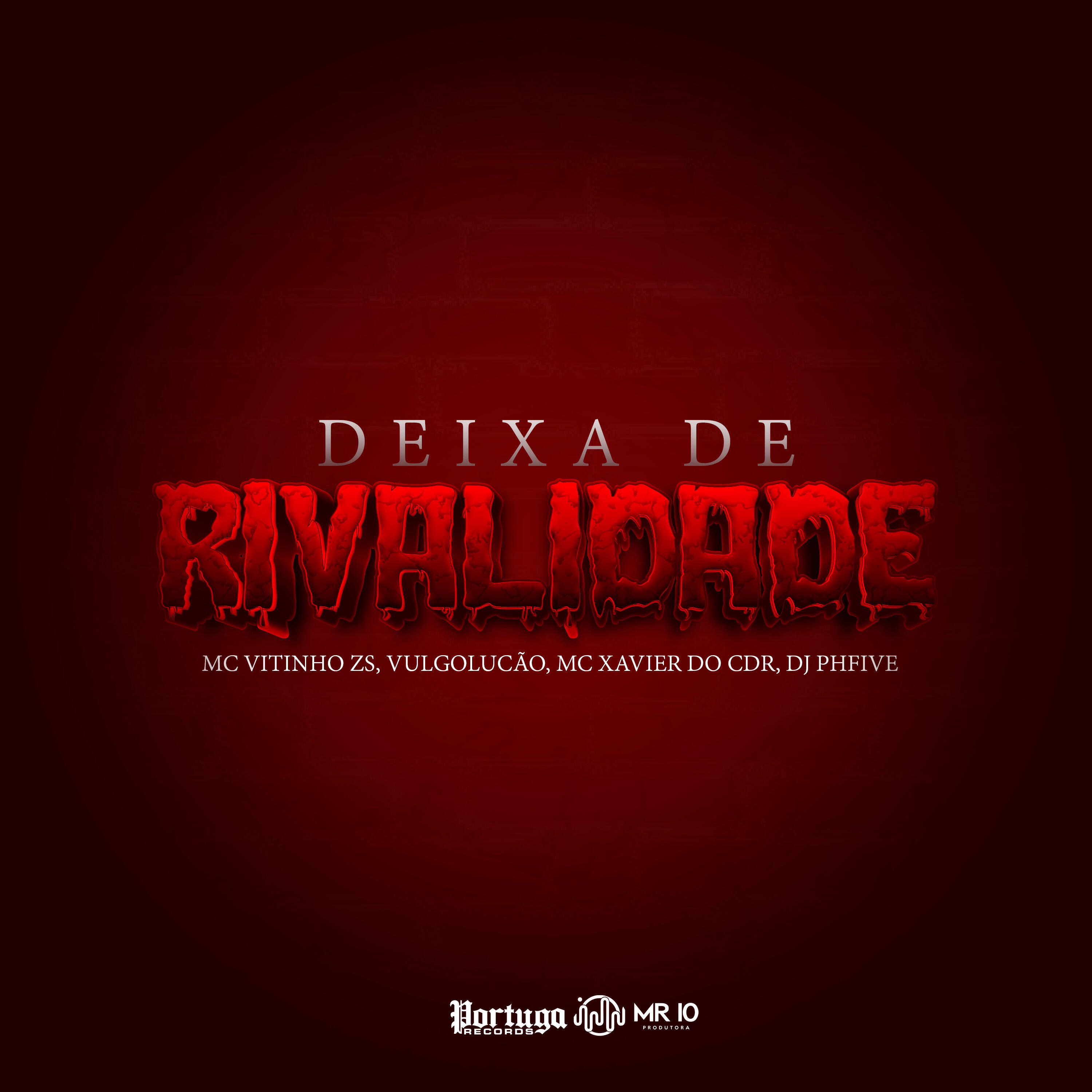 Скачать песню Dj PHFive, MC XAVIER DO CDR, Mc Vitinho ZS, VulgoLucão - Deixa de Rivalidade бесплатно в MP3 для Android и iOS