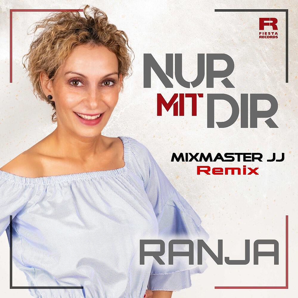 Релиз Nur mit Dir (Mixmaster JJ Remix)