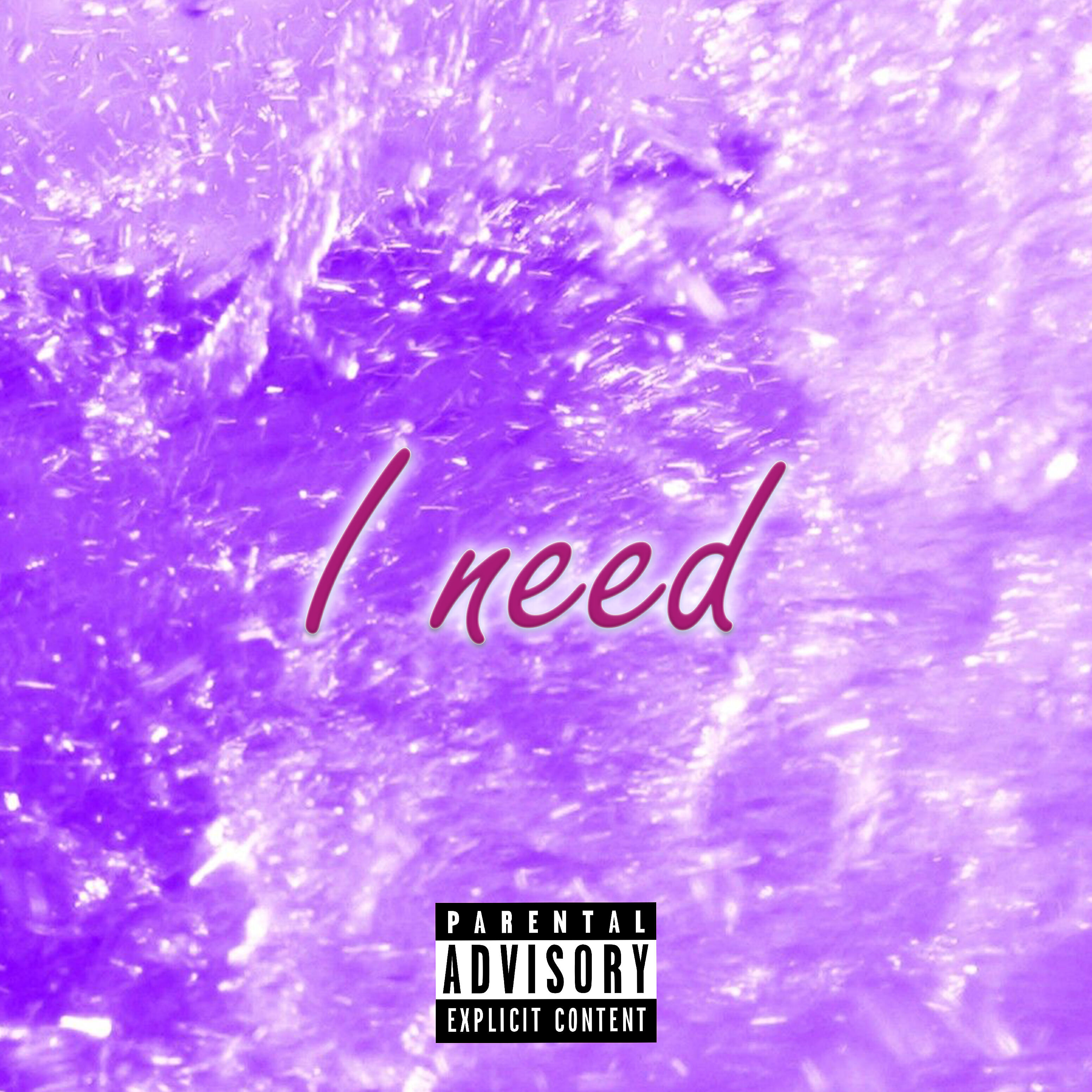 Релиз I Need