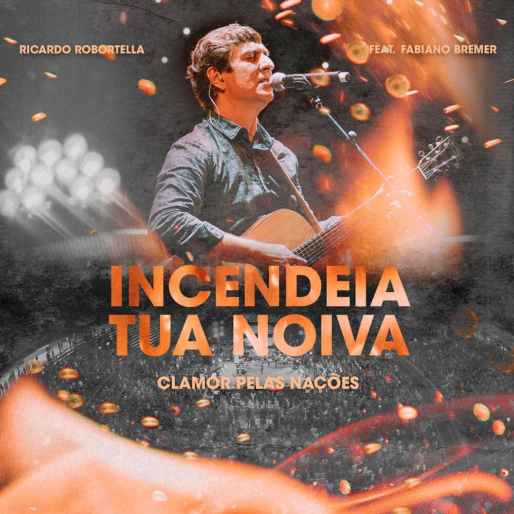 Релиз Incendeia a Tua Noiva